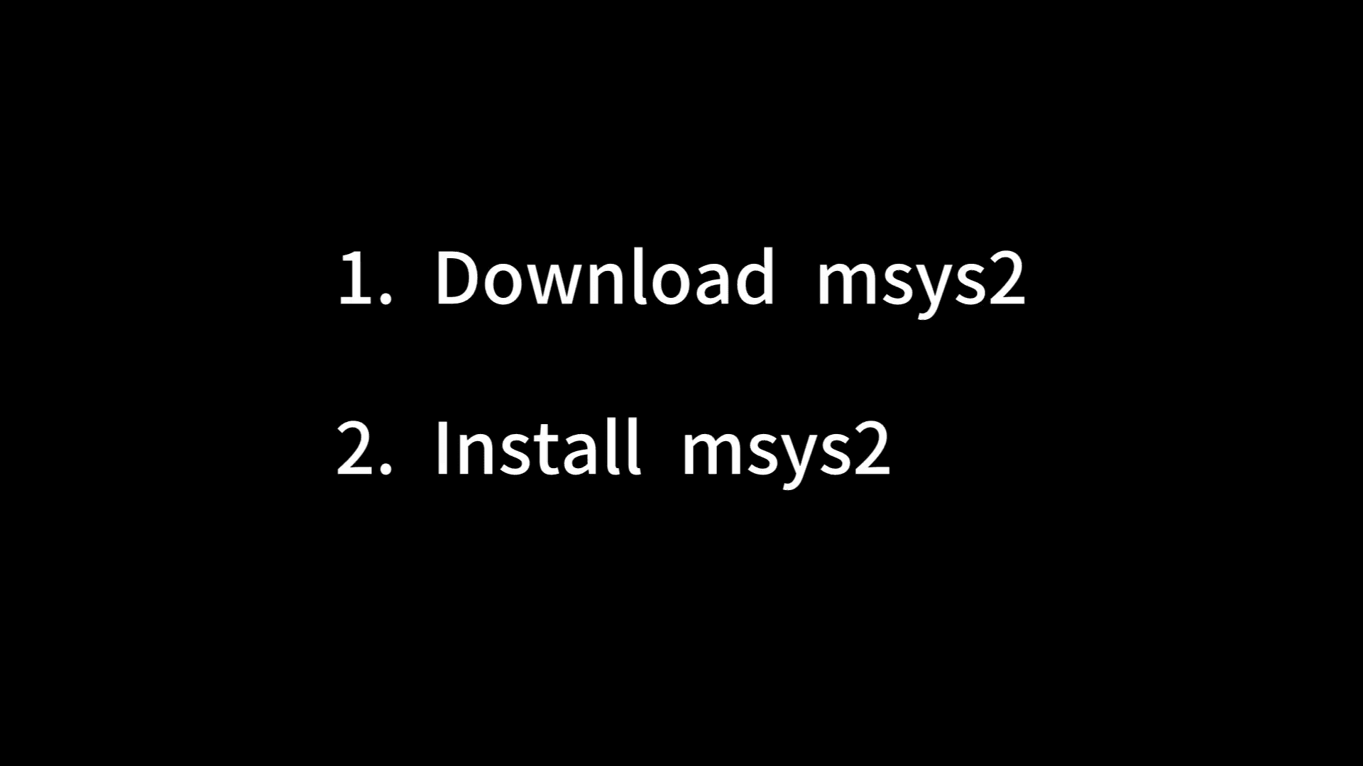 [Windows] Steps to install msys2